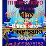 Minies Video Produçoes-foto E Video-30 anos