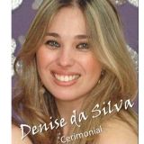 Denise da Silva - Cerimonial para eventos sociais