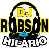 Dj Robson Hilário