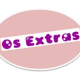 Os Extras...