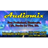 Audiomix - Bandas, Dj´s, Som e iluminação