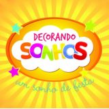 Decorando Sonhos - Decoração Festa Infantil