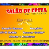 Cintia Eventos Com Salão de Festas na Trindade...