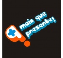 Mais que presente
