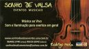 Sonho de Valsa Eventos Musicais