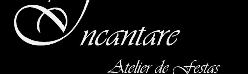 Atelier de Festas Incantare