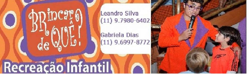 Recreação Infantil Brincar de Quê?