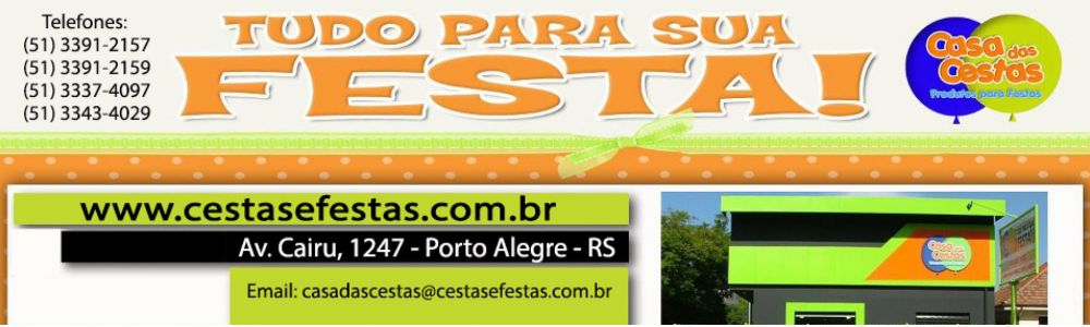 Casa das Cestas - Artigos p/ Festas e Embalagens