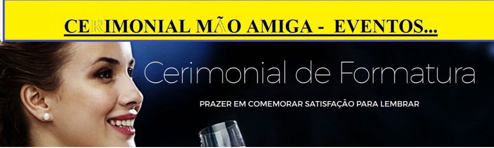 Cerimonial Mao Amiga