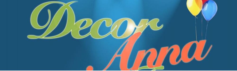 DecorAnna - Decorações de Festas e Eventos