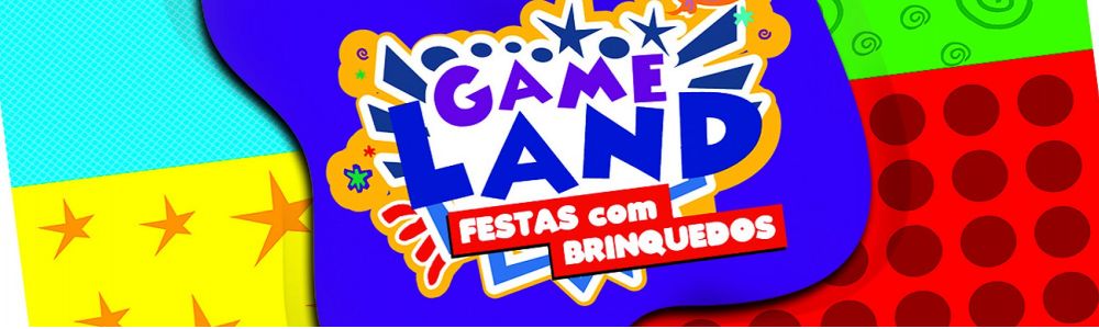 Game Land Festas - Organizamos o seu evento