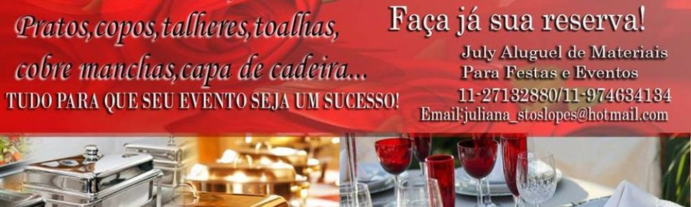 July Aluguel de Materiais para Festas e Eventos