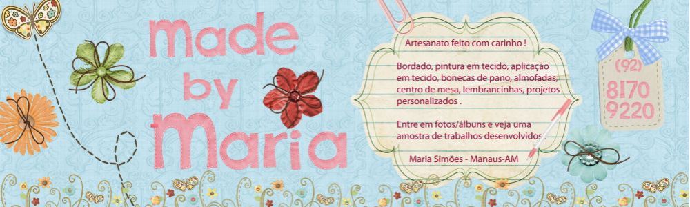 Made by Maria - Artesanato feito com amor