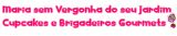 mariasemvergonhadoseujardim