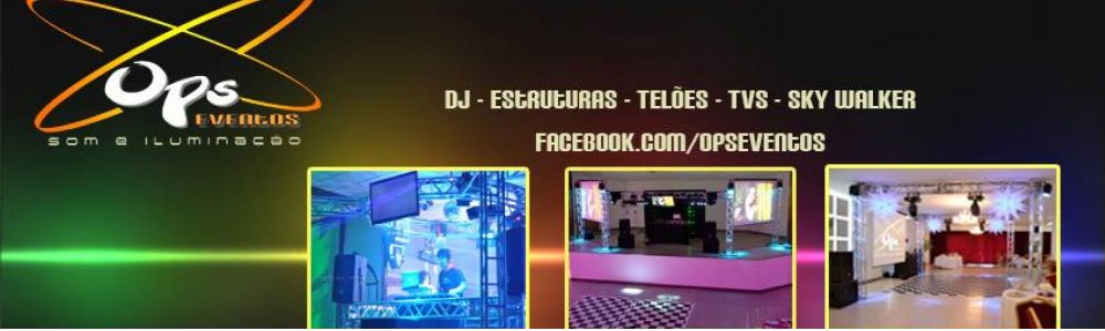 Ops Eventos, Djs, Som e Iluminação