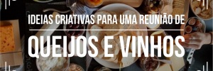 Como organizar queijos e <b><b>Vinho</b>s</b>