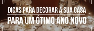 Dicas incríveis para de<b>Cor</b>ação de <b>Ano</b> Novo