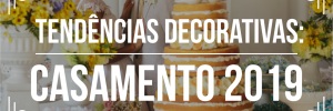 Dicas de de<b>Cor</b>ação de casamento <b>2019</b> em <b>Alta</b>