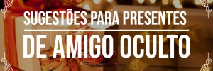 Sugestões de <b>Presente</b> amigo oculto