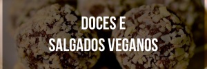 6 Doces e <b><b>Salgado</b>s</b> veganos deliciosos
